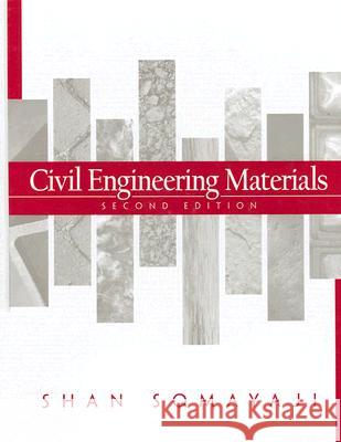 Civil Engineering Materials Shan Somayaji 9780130839060 Prentice Hall - książka