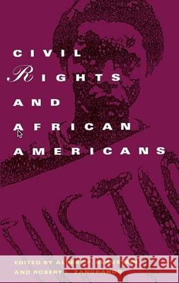 Civil Rights and African Americans: A Documentary History Albert Blaustein, Robert L. Zangrando 9780810109209 Northwestern University Press - książka