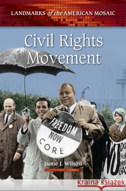 Civil Rights Movement Jamie J. Wilson 9781440804267 Greenwood - książka