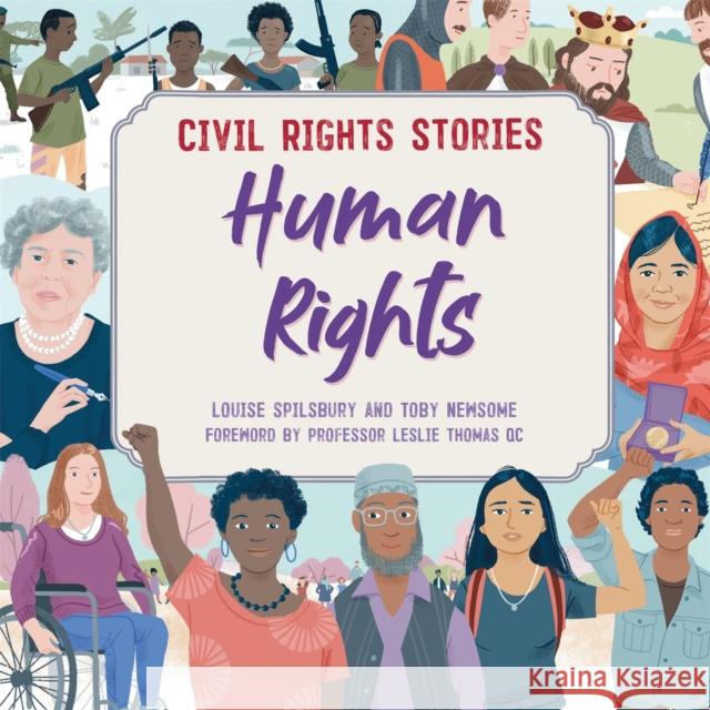 Civil Rights Stories: Human Rights Spilsbury, Louise 9781445171463 Hachette Children's Group - książka