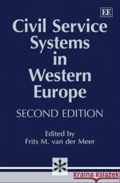 Civil Service Systems in Western Europe  9781848442436 Edward Elgar Publishing Ltd - książka