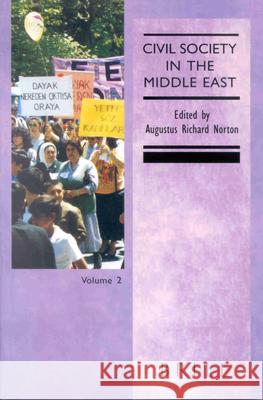 Civil Society in the Middle East, Volume 2 Augustus R. Norton 9789004104693 Brill - książka