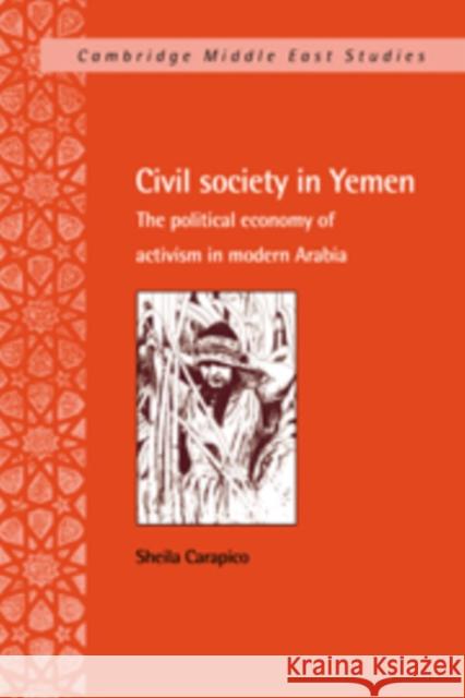 Civil Society in Yemen Carapico, Sheila 9780521590983 Cambridge University Press - książka