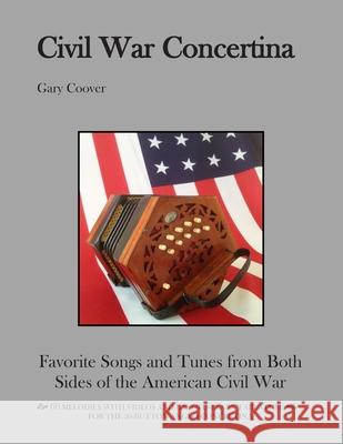 Civil War Concertina Gary Coover 9781499128055 Createspace Independent Publishing Platform - książka