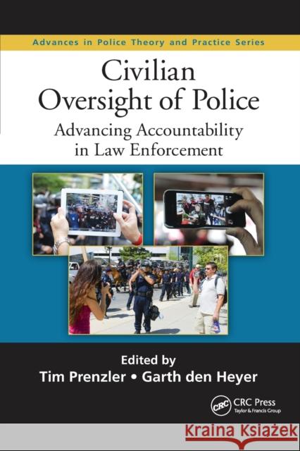 Civilian Oversight of Police: Advancing Accountability in Law Enforcement Tim Prenzler Garth De 9780367869694 CRC Press - książka