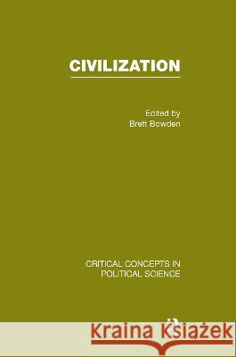 Civilization Bowden Brett 9780415469654 Routledge - książka
