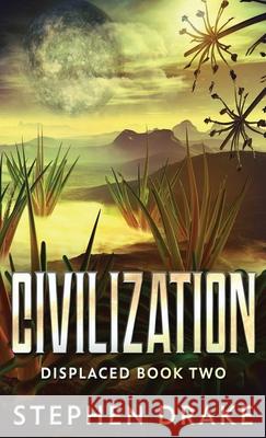 Civilization Stephen Drake 9784867470503 Next Chapter - książka