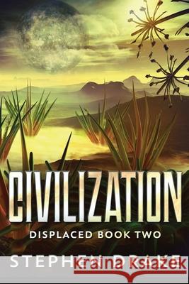 Civilization Stephen Drake 9784867470541 Next Chapter - książka