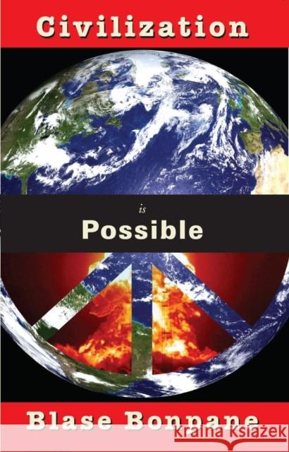 Civilization Is Possible Blase Bonpane 9781597091237 Red Hen Press - książka