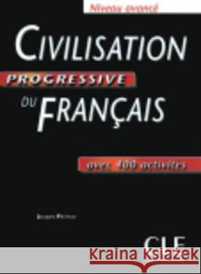 Civilization Progressive Du Francais Niveau Avance Carlo 9782090353655 Cle - książka