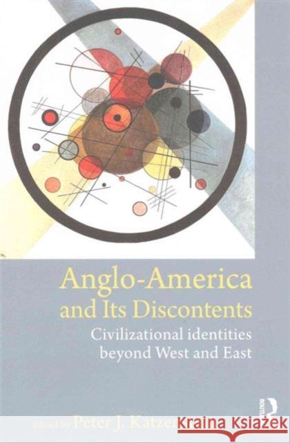 Civilizational Politics in World Affairs Trilogy Peter J. Katzenstein 9780415626422 Routledge - książka