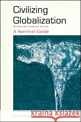 Civilizing Globalization: A Survival Guide Richard Sandbrook Ali Burak Guven 9781438452098 State University of New York Press - książka