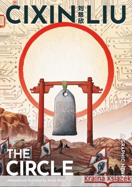 Cixin Liu's The Circle: A Graphic Novel Xavier Besse 9781803282800 Head of Zeus - książka