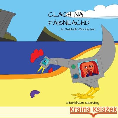 Clach Na Fàisneachd Macùistein, Daibhidh 9781838141776 Flying Sheep Publishing - książka