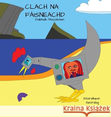 Clach Na Fàisneachd Macùistein, Daibhidh 9781914335174 Flying Sheep Publishing - książka