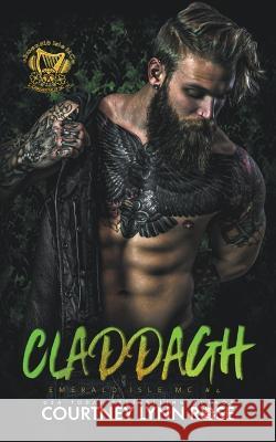 Claddagh Courtney Lynn Rose   9798223352518 Croi Na Tine Publishing - książka