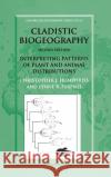 Cladistic Biogeography: Interpreting Patterns of Plant and Animal Distributions Humphries, Christopher J. 9780198548188 Oxford University Press