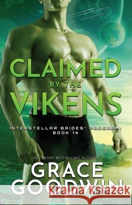 Claimed By The Vikens: Large Print Grace Goodwin 9781795903981 Ksa Publishing Consultants Inc - książka