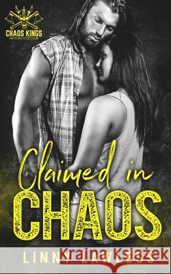 Claimed in Chaos Linny Lawless 9781724171610 Independently Published - książka