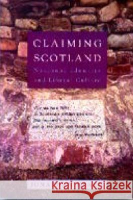 Claiming Scotland: National Identity and Liberal Culture Jonathan Hearn 9781902930169 Edinburgh University Press - książka