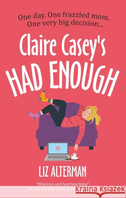 Claire Casey's Had Enough Liz Alterman 9781448318193 Severn House - książka