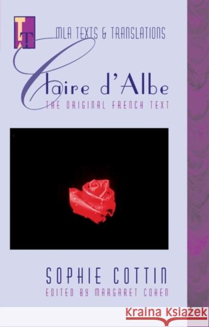 Claire d'Albe: The Original French Text Cottin, Sophie 9780873529259 Modern Language Association of America - książka