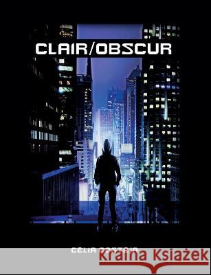 Clair/Obscur C?lia Cost?ja 9782322010301 Books on Demand - książka