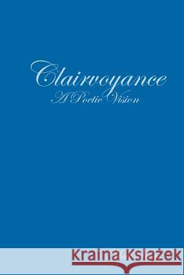 Clairvoyance Matt Rous 9781365199257 Lulu.com - książka