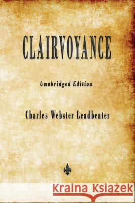 Clairvoyance Charles Webster Leadbeater 9781603867771 Merchant Books - książka