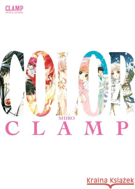 CLAMP Official Artbook COLOR SHIRO CLAMP 9798888777657 Kodansha America, Inc - książka