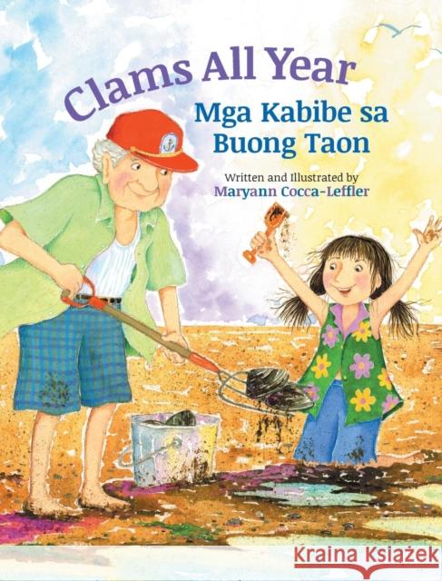Clams All Year / Mga Kabibe sa Buong Taon: Babl Children's Books in Tagalog and English Cocca-Leffler, Maryann 9781683042617 Babl Books Inc. - książka