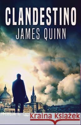 Clandestino James Quinn Elizabeth Garay 9784824153852 Next Chapter - książka