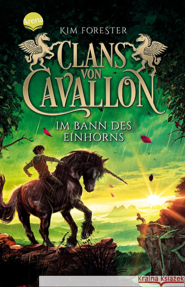 Clans von Cavallon (3). Im Bann des Einhorns Forester, Kim 9783401512655 Arena - książka