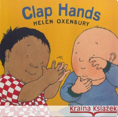 Clap Hands Helen Oxenbury Helen Oxenbury 9780689819841 Little Simon - książka