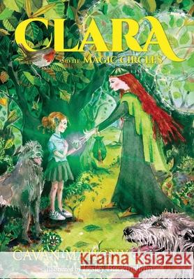 Clara and the Magic Circles Cavan Mahony 9780645037104 Mmh Press - książka