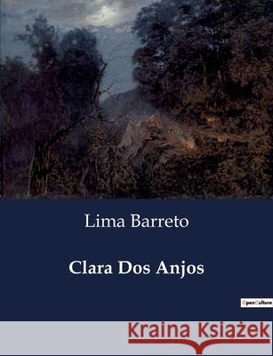 Clara Dos Anjos Lima Barreto 9791043111488 Culturea - książka