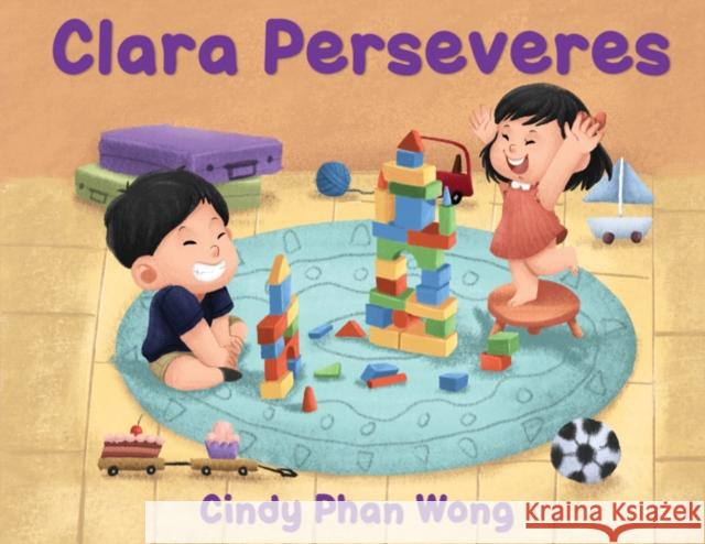 Clara Perseveres Cindy Phan Wong 9781953852090 Edumatch - książka