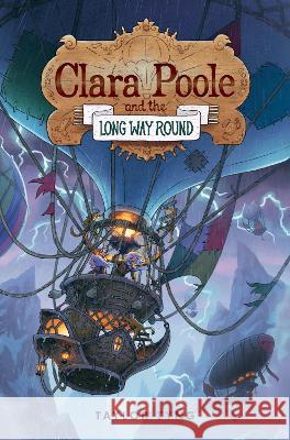 Clara Poole and the Long Way Round Taylor Tyng 9781645951599 Pixel+ink - książka