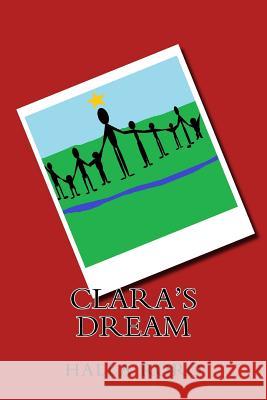 Clara's Dream Halla Faustino Roro 9781517220808 Createspace - książka