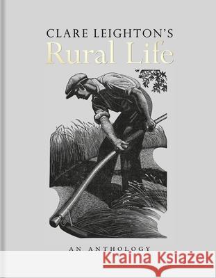 Clare Leighton's Rural Life Clare Leighton 9781851246120 Bodleian Library - książka
