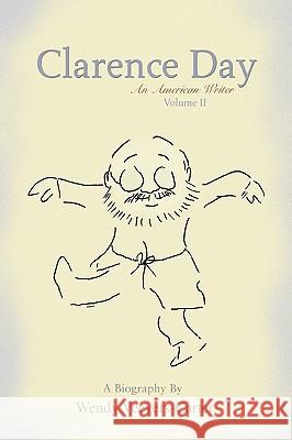 Clarence Day: An American Writer Veevers-Carter, Wendy 9780595387496 iUniverse - książka