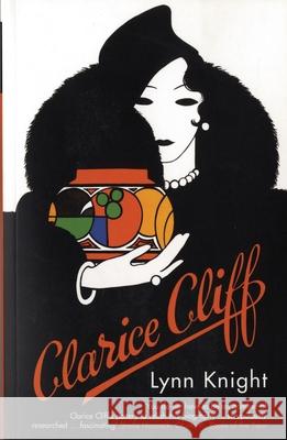Clarice Cliff Lynn Knight 9781408888643 Bloomsbury Publishing PLC - książka