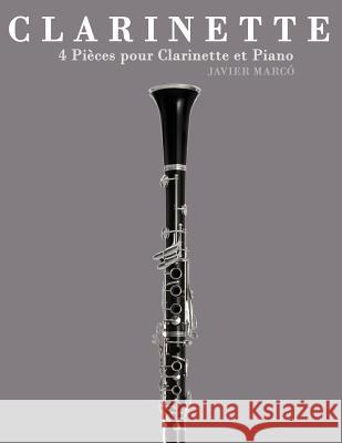 Clarinette: 4 Pi Javier Marco 9781478177500 Createspace - książka