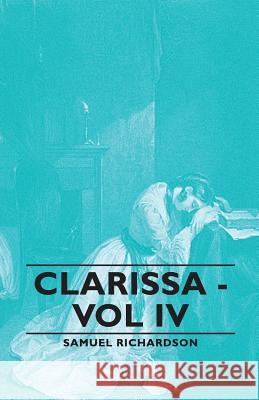 Clarissa - Vol IV Samuel Richardson 9781406789638 Pomona Press - książka