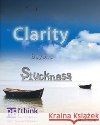 Clarity beyond Stuckness: How to get and stay unstuck Young, Peter 9781507880135 Createspace - książka