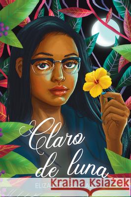 Claro de Luna Elizabeth Santiago McKenzie Mayle Cecilia Molinari 9781643798134 Tu Books - książka