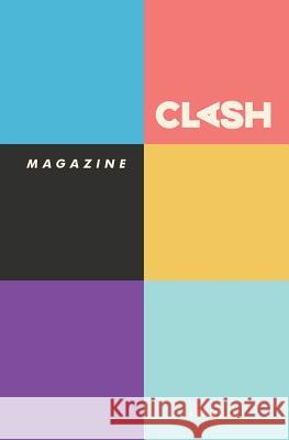 CLASH Magazine: Issue #1 Cantoral, Leza 9781944866150 Clash Books - książka