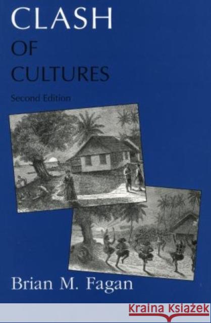 Clash of Cultures Brian M. Fagan 9780761991465 ALTAMIRA PRESS,U.S. - książka
