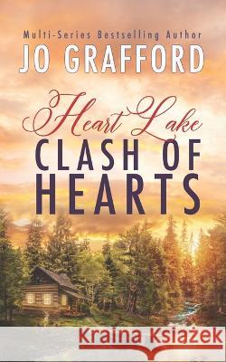 Clash of Hearts Jo Grafford   9781639070534 JG Press - książka