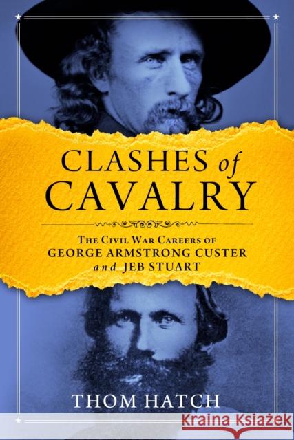 Clashes of Cavalry Thom Hatch 9781684424573 Turner - książka